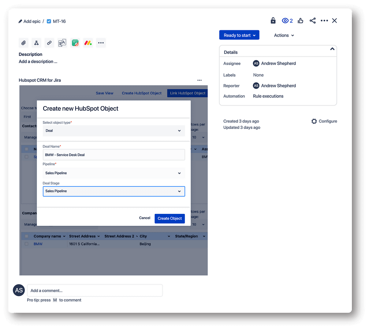 Teams without access to HubSpot can create HubSpot objects such as Contacts, Companies, Deals and Tickets directly from Jira.