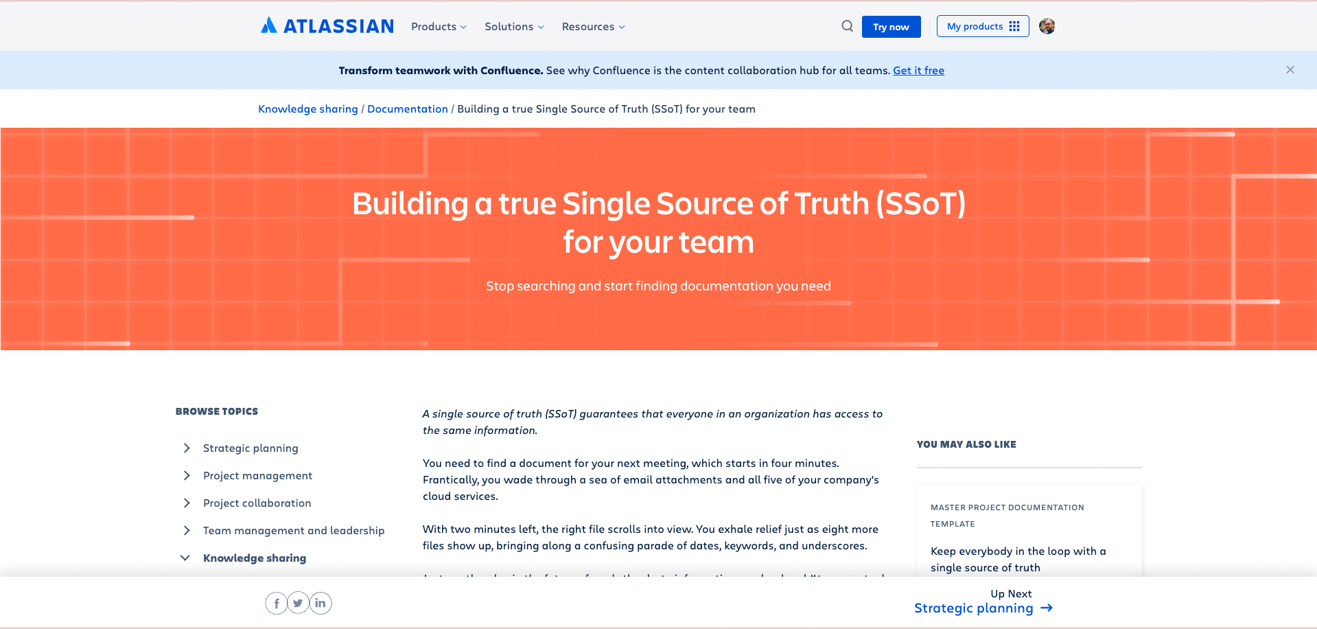 Atlassian's resource on building a Single Source of Truth with Confluence