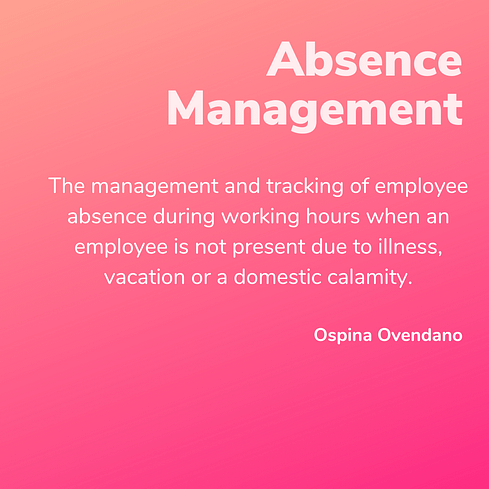 Definition of absence management