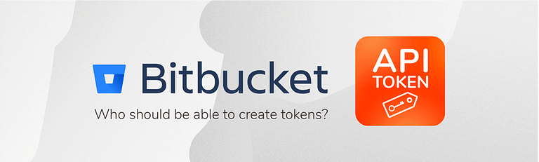 Why API Token Authentication should replace Bitbucket personal tokens